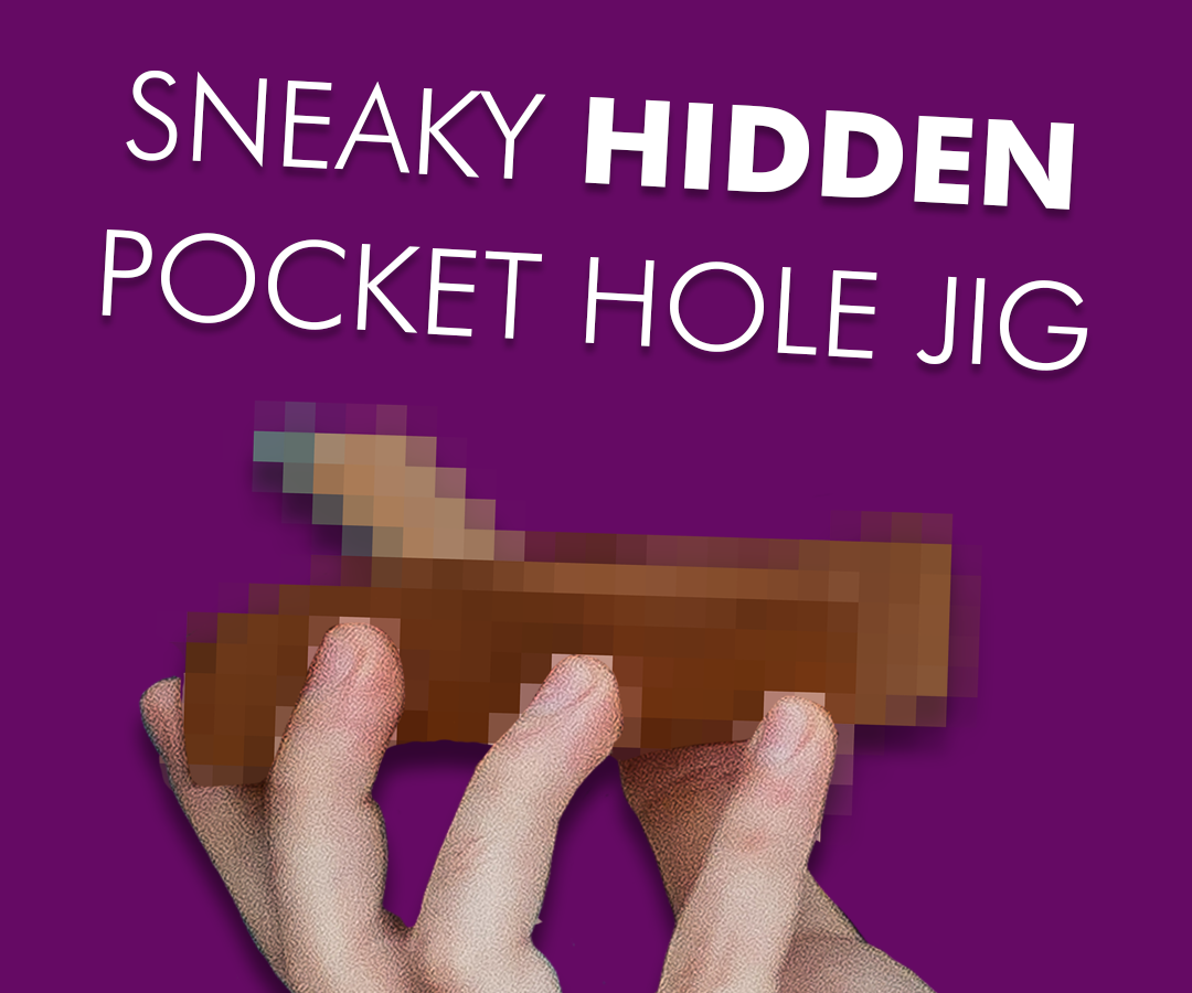 Sneaky Hidden Pocket Hole Jig (Concept)